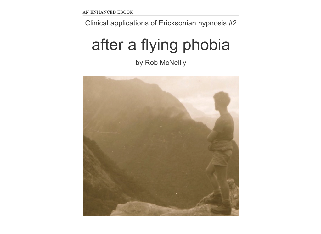 After a Flying Phobia by Rob Mcneilly Dedication