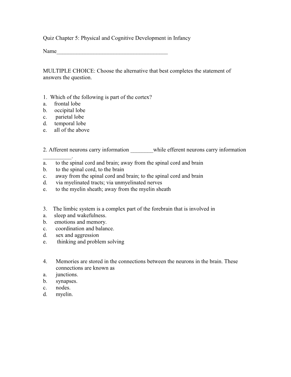 Quiz Chapter 5: Physical And Cognitive Development In Infancy