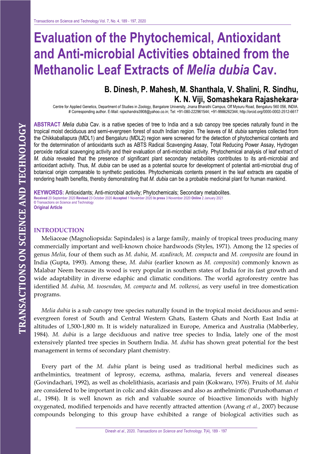 Evaluation of the Phytochemical, Antioxidant and Anti-Microbial Activities Obtained from the Methanolic Leaf Extracts of Melia D