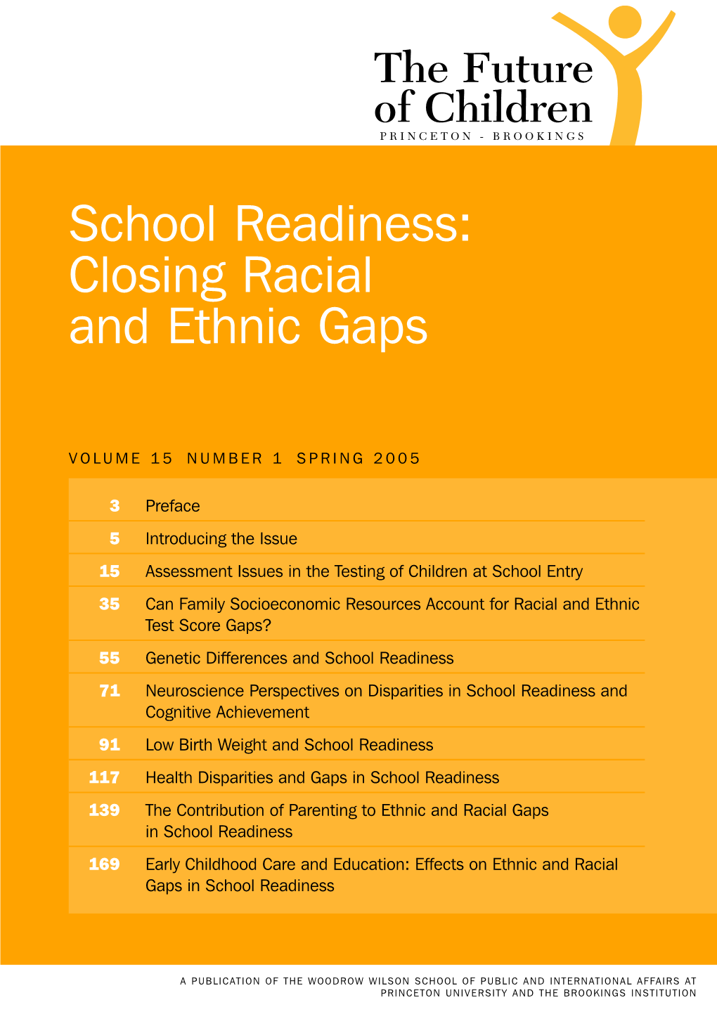 School Readiness: Closing Racial and Ethnic Gaps