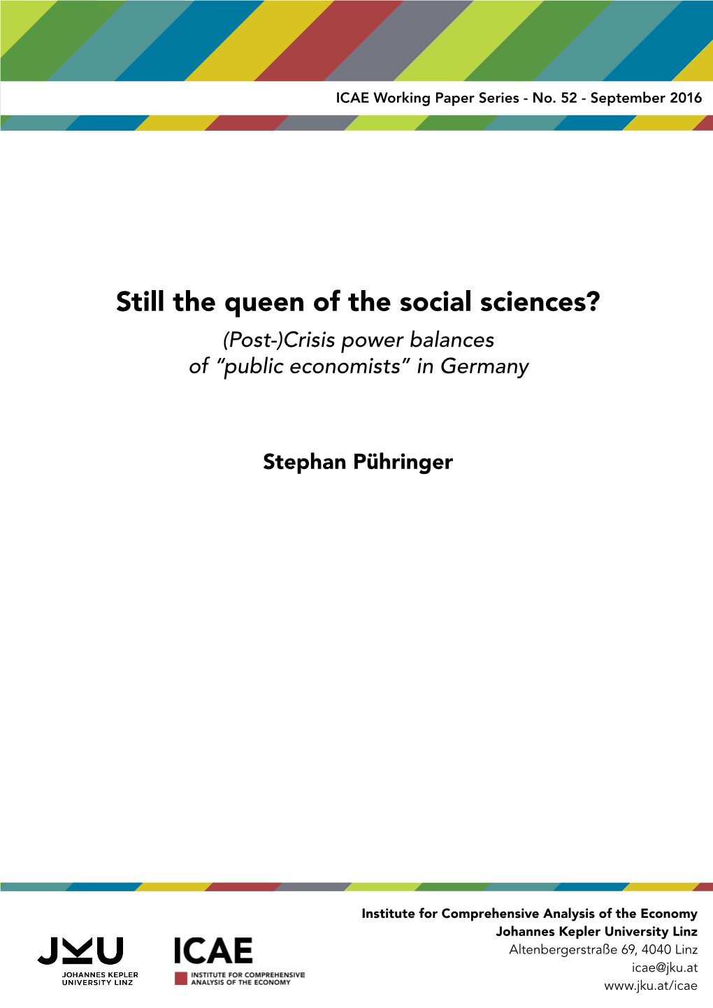 Still the Queen of the Social Sciences? (Post-)Crisis Power Balances of “Public Economists” in Germany