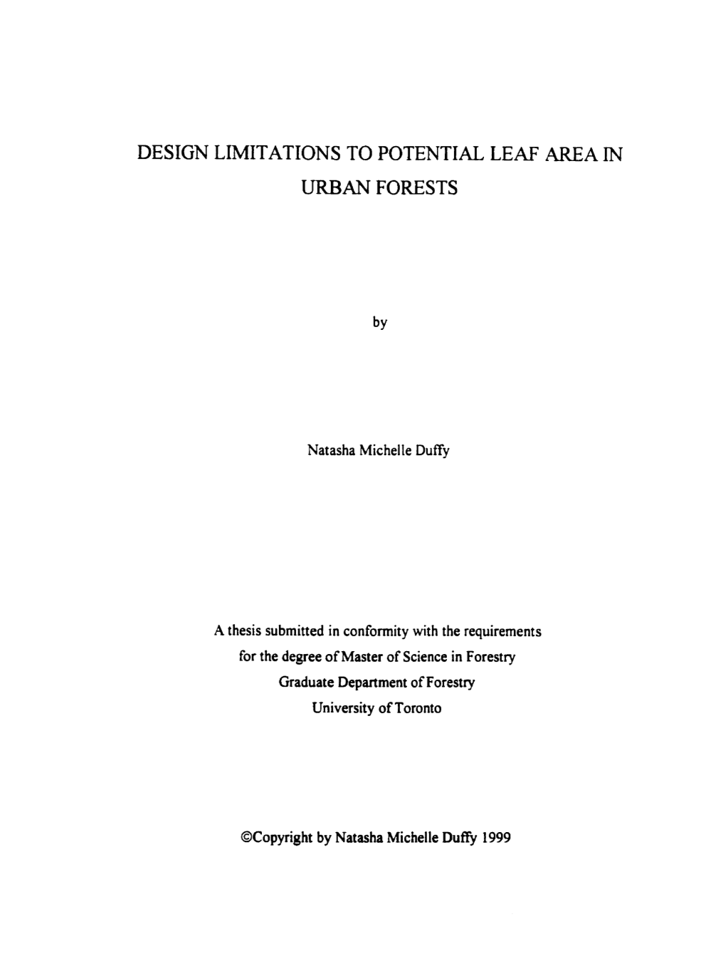 Design Limitations to Potential Leaf Area in Urban Forests