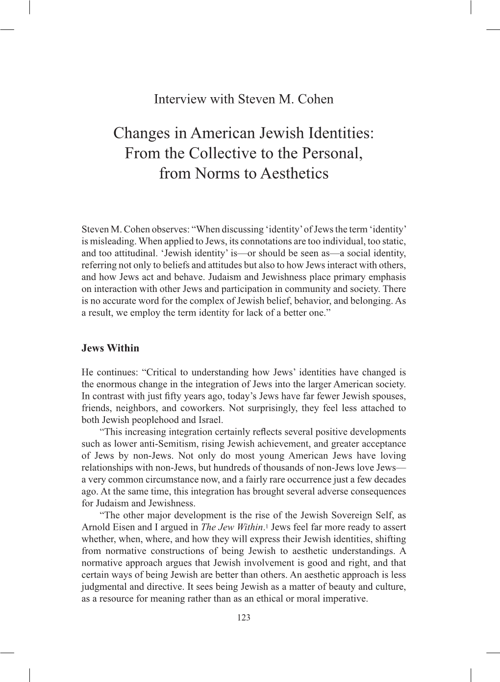 Changes in American Jewish Identities: from the Collective to the Personal, from Norms to Aesthetics