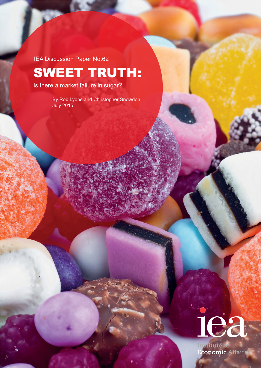 SWEET TRUTH: Is There a Market Failure in Sugar?