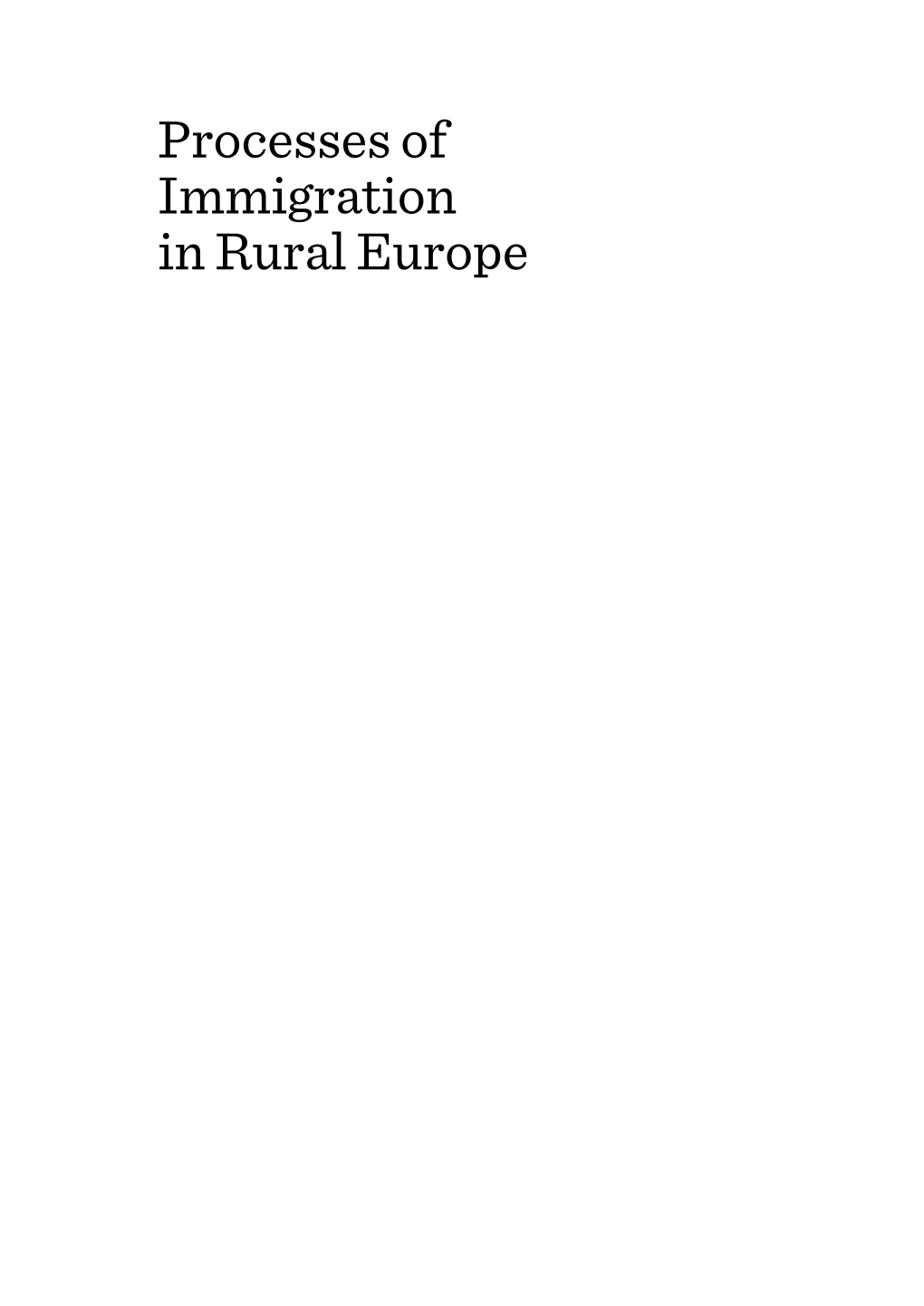 Processes of Immigration in Rural Europe