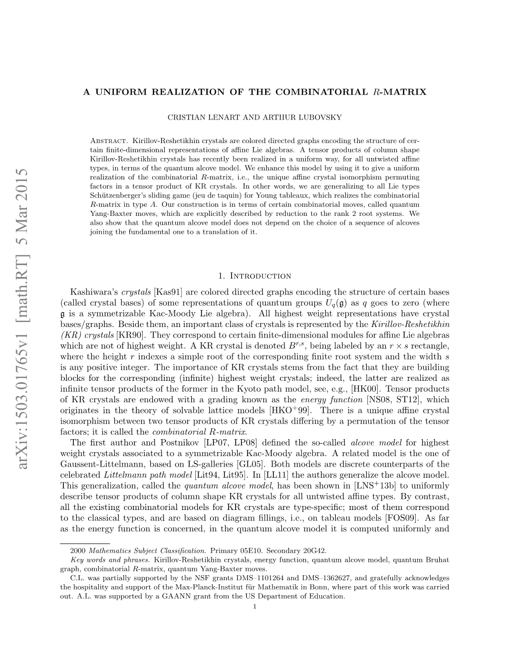 A Uniform Realization of the Combinatorial $ R $-Matrix