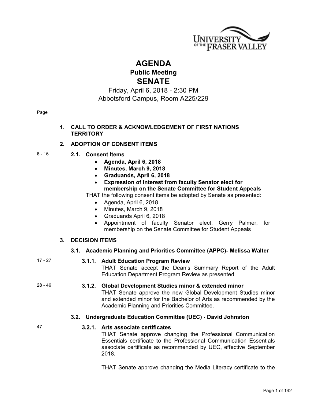 AGENDA Public Meeting SENATE Friday, April 6, 2018 - 2:30 PM Abbotsford Campus, Room A225/229