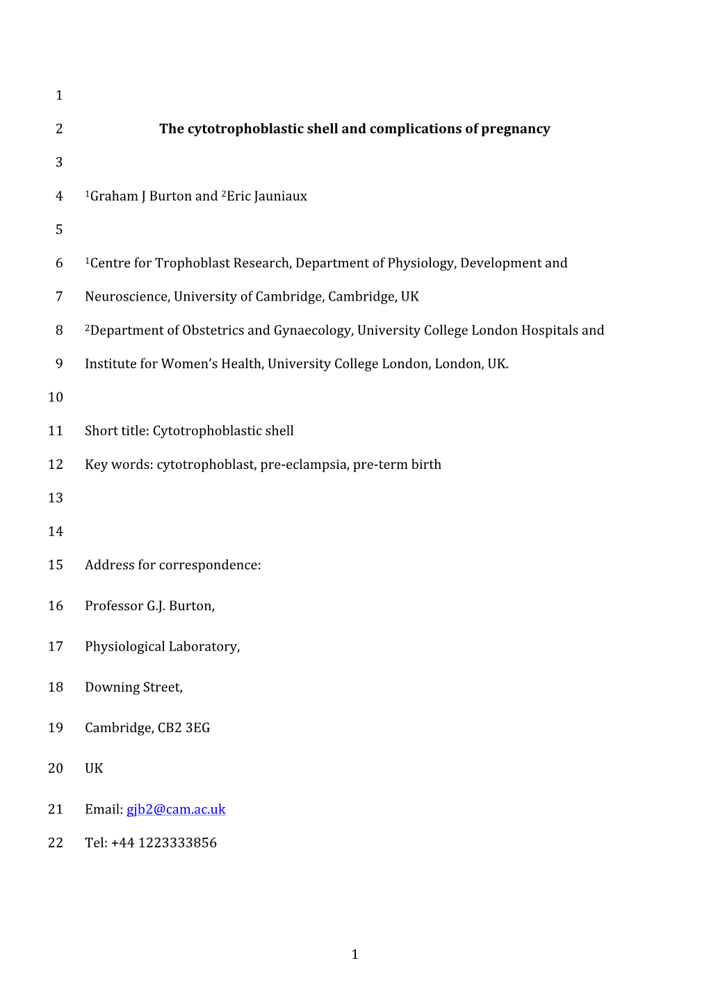 1 1 the Cytotrophoblastic Shell and Complications of Pregnancy 2 3