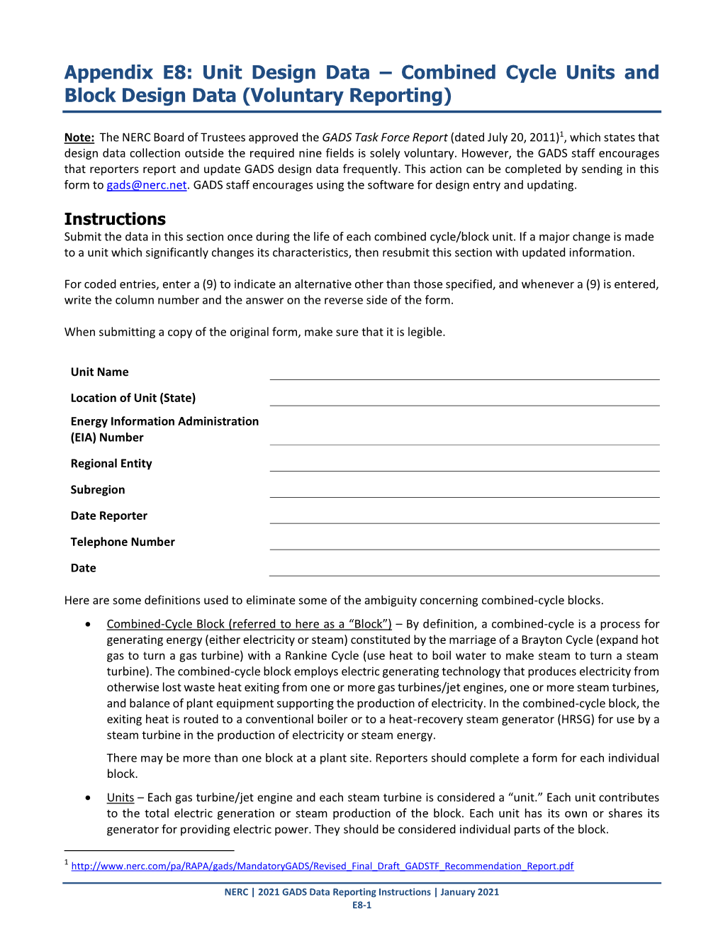 Appendix E8: Unit Design Data – Combined Cycle Units and Block Design Data (Voluntary Reporting)