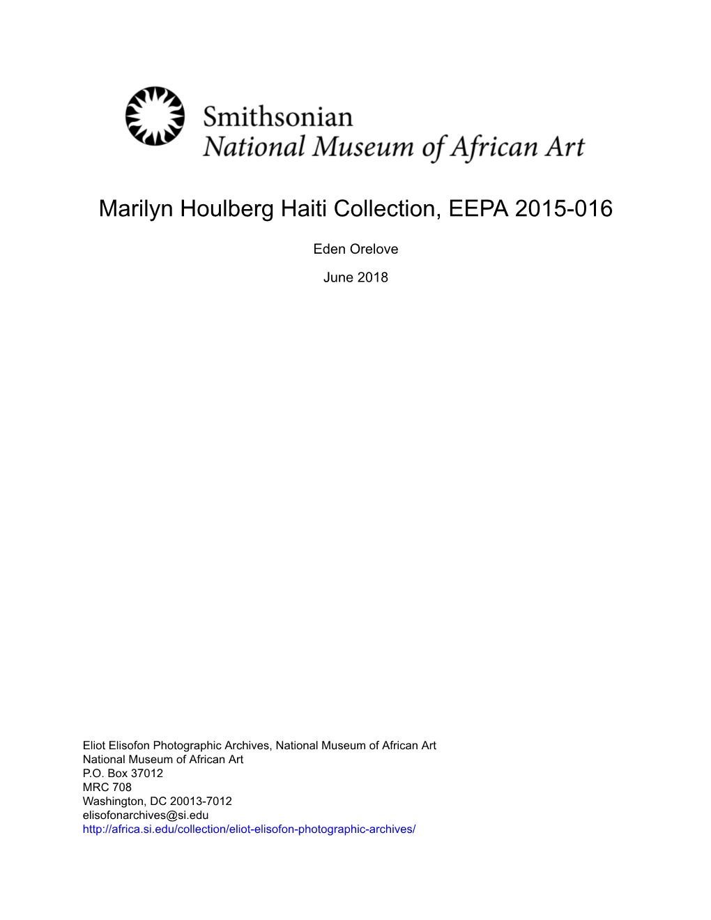 Marilyn Houlberg Haiti Collection, EEPA 2015-016