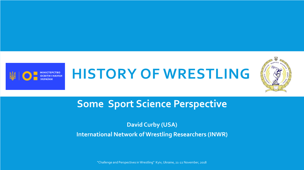 History of Wrestling from a Sport Science Perspective