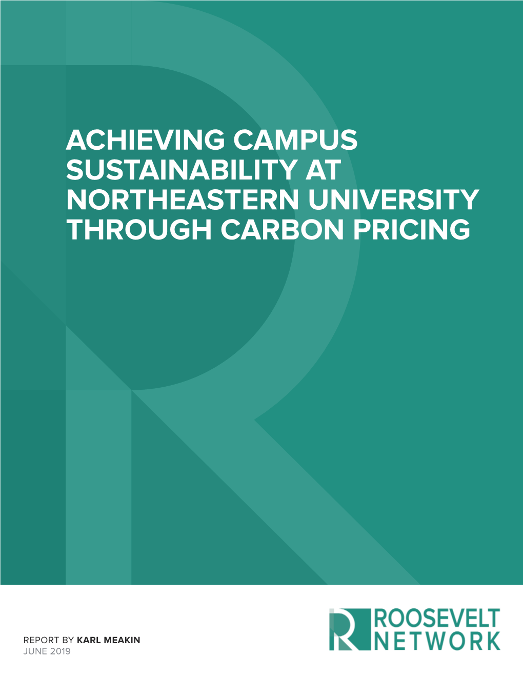 Achieving Campus Sustainability at Northeastern University Through Carbon Pricing