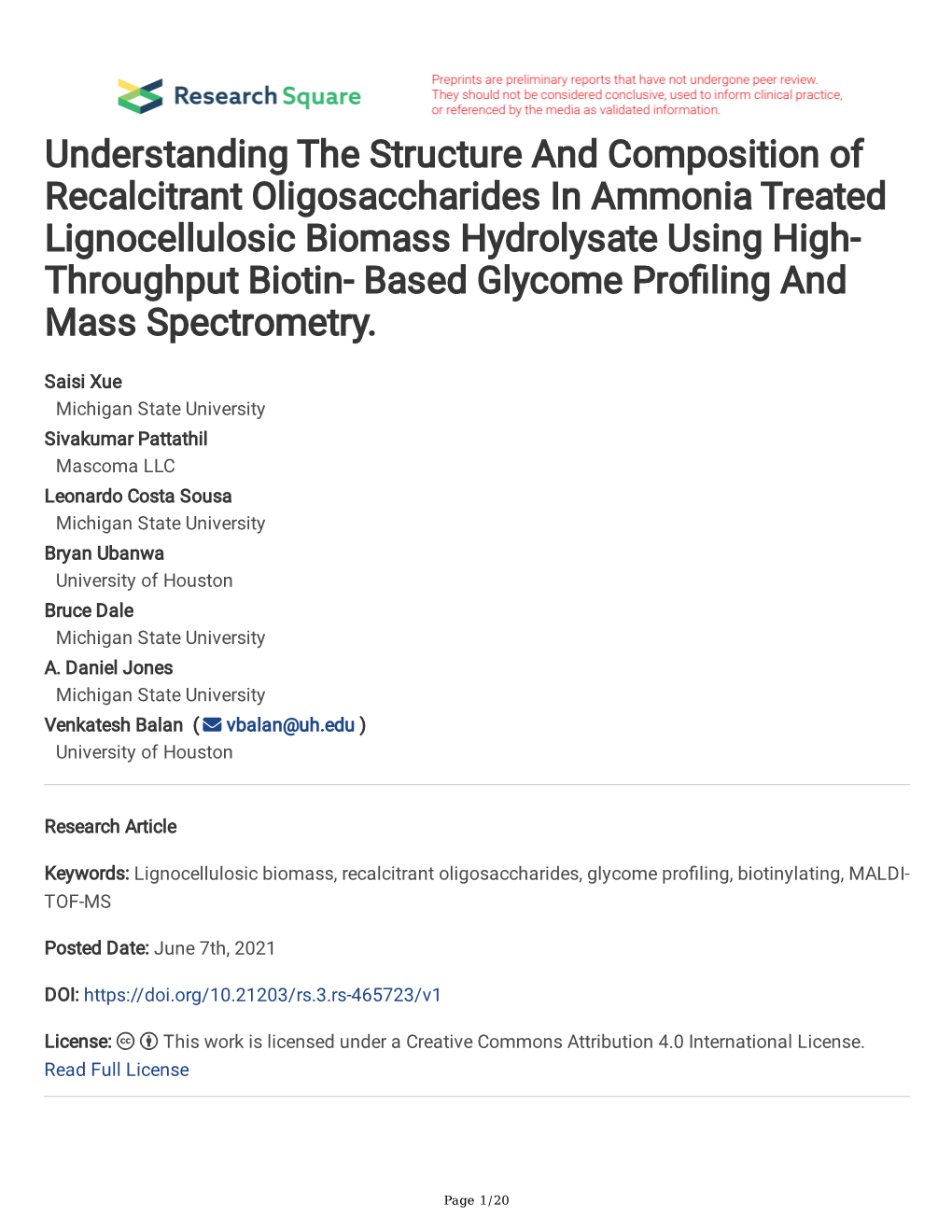 Understanding the Structure and Composition of Recalcitrant Oligosaccharides in Ammonia Treated Lignocellulosic Biomass Hydrolys