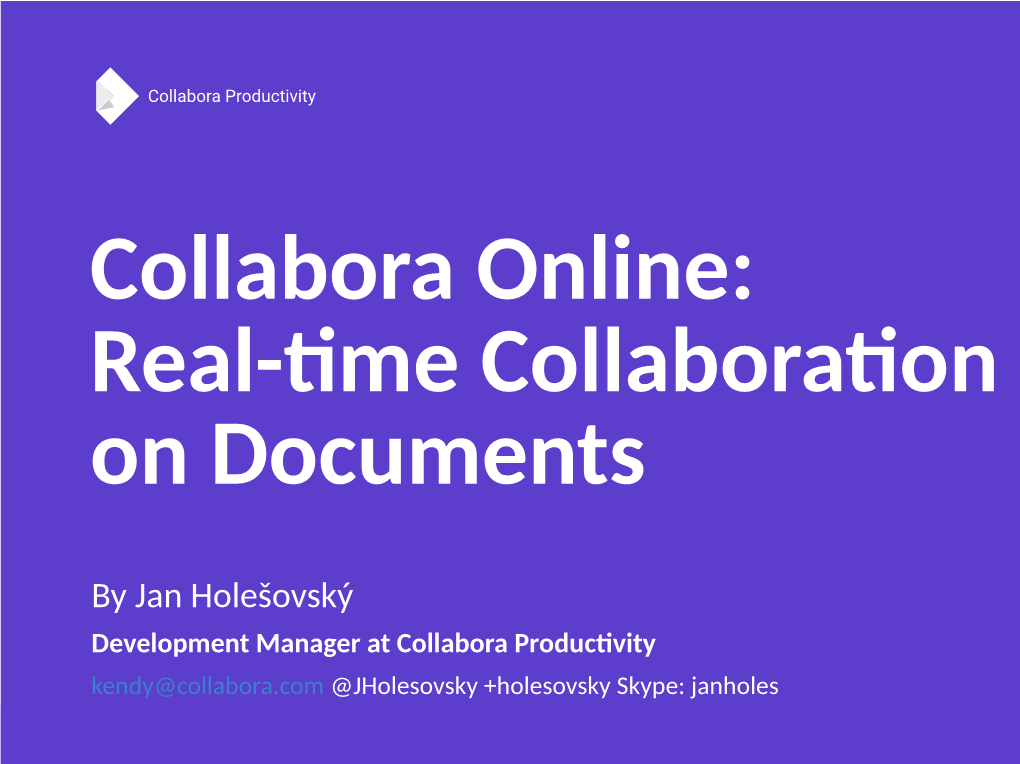 Collabora Online: Real-Time Collaboration on Documents