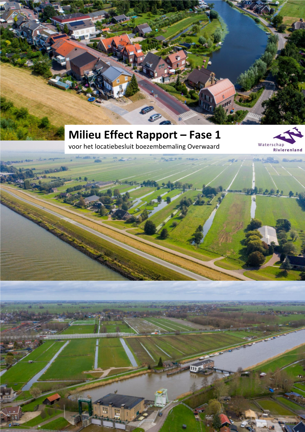 Milieu Effect Rapport – Fase 1 Voor Het Locatiebesluit Boezembemaling Overwaard