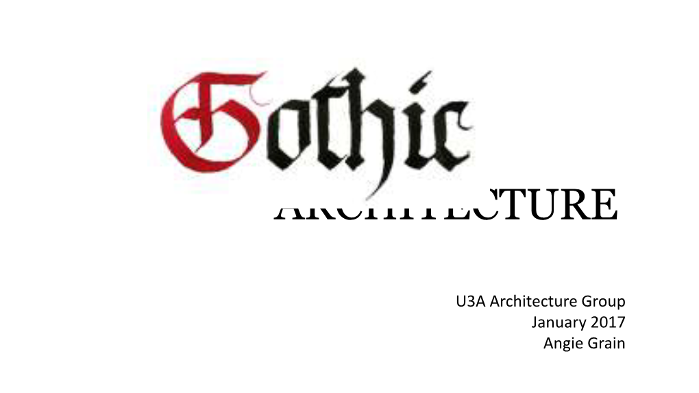 Gothic Architecture, Angie Grain, Jan 2017.Pdf