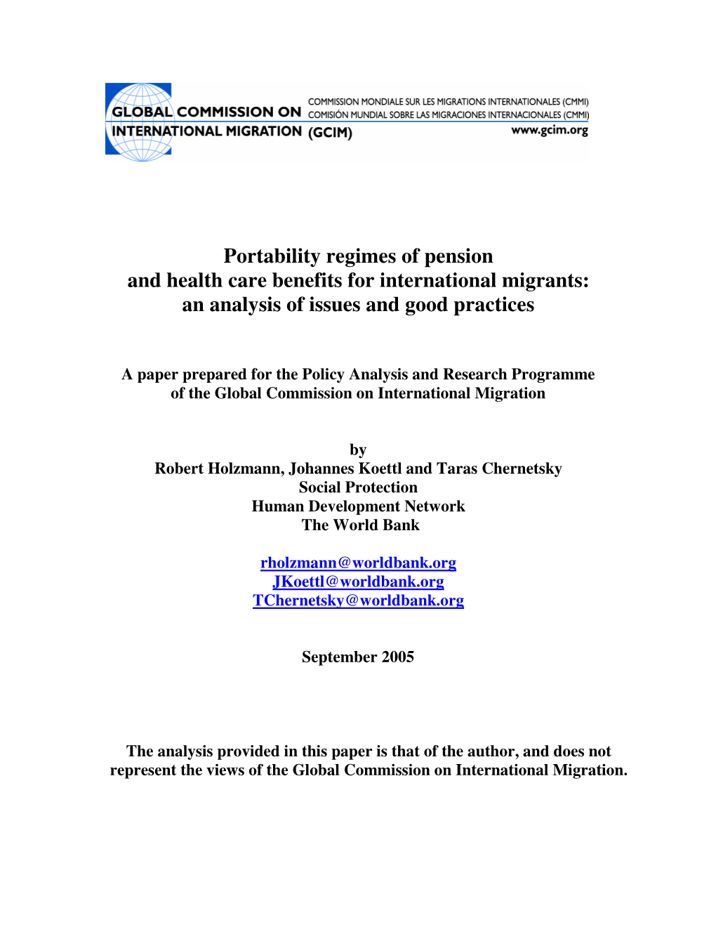 Portability Regimes of Pension and Health Care Benefits for International Migrants: an Analysis of Issues and Good Practices