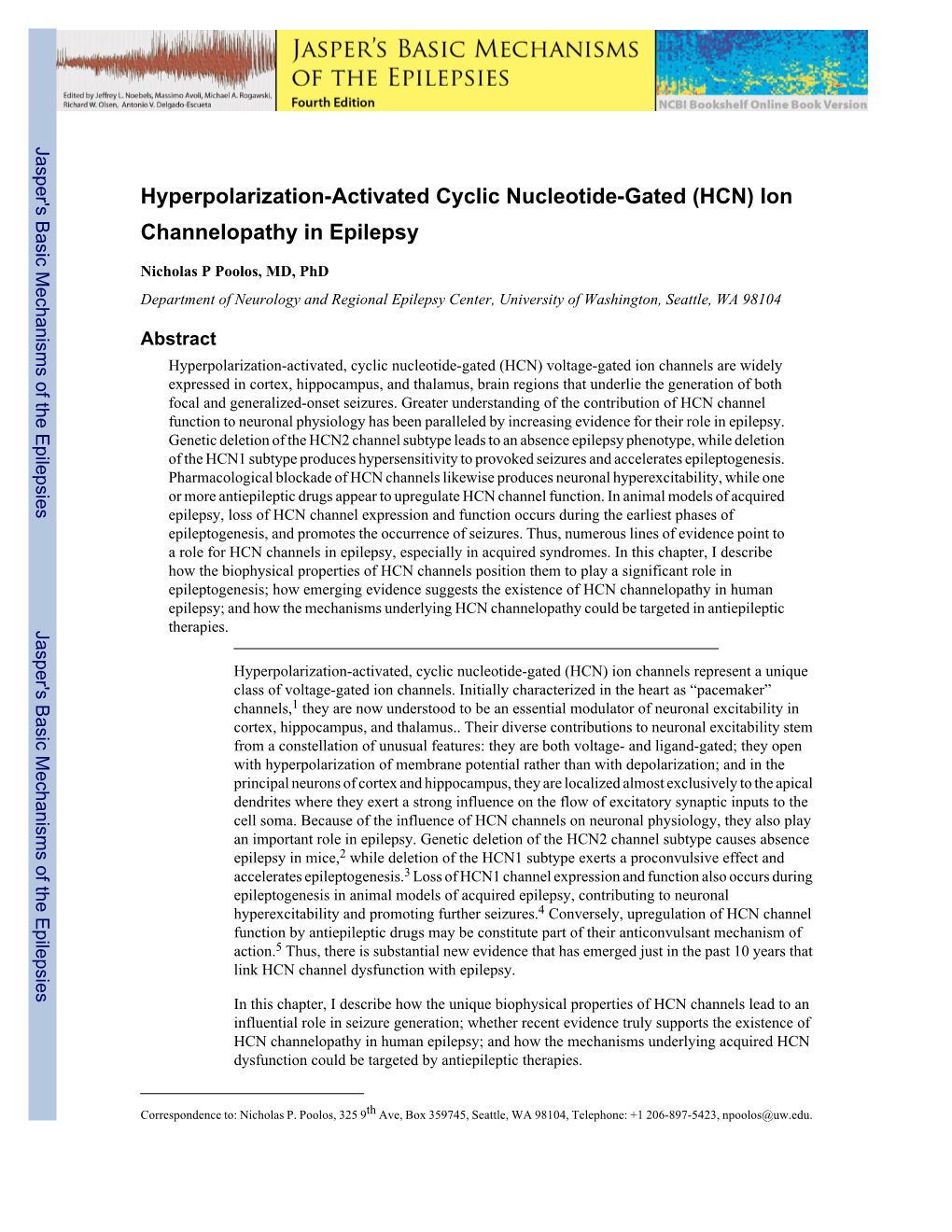 Hyperpolarization-Activated Cyclic Nucleotide-Gated (HCN) Ion Channelopathy in Epilepsy