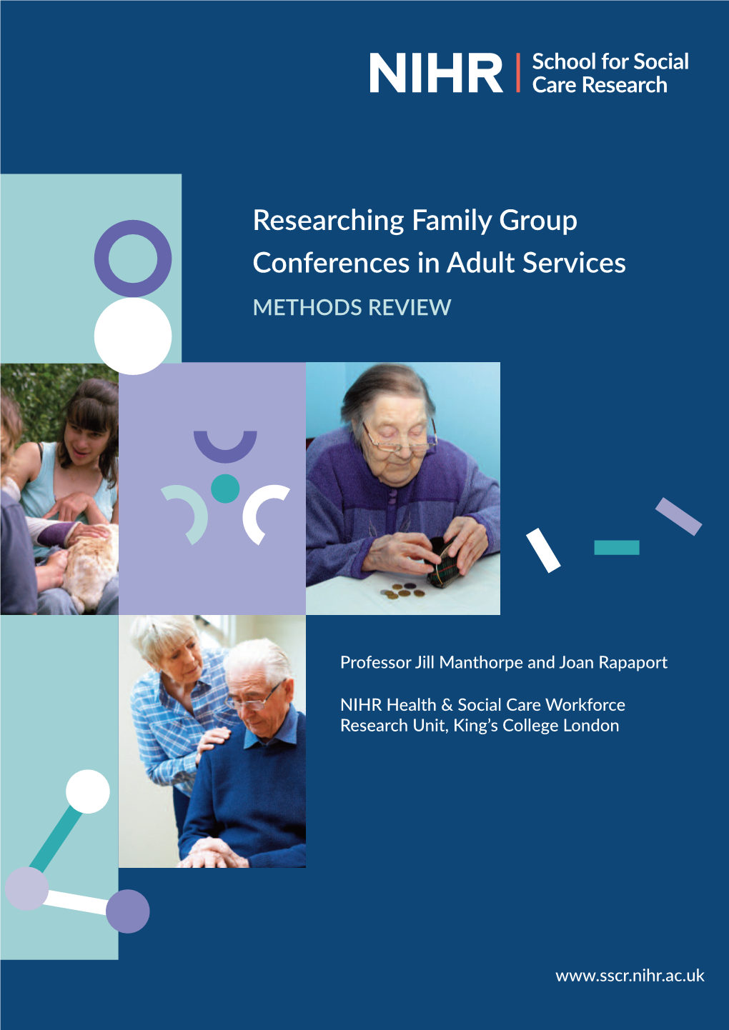 Researching Family Group Conferences in Adult Services METHODS REVIEW