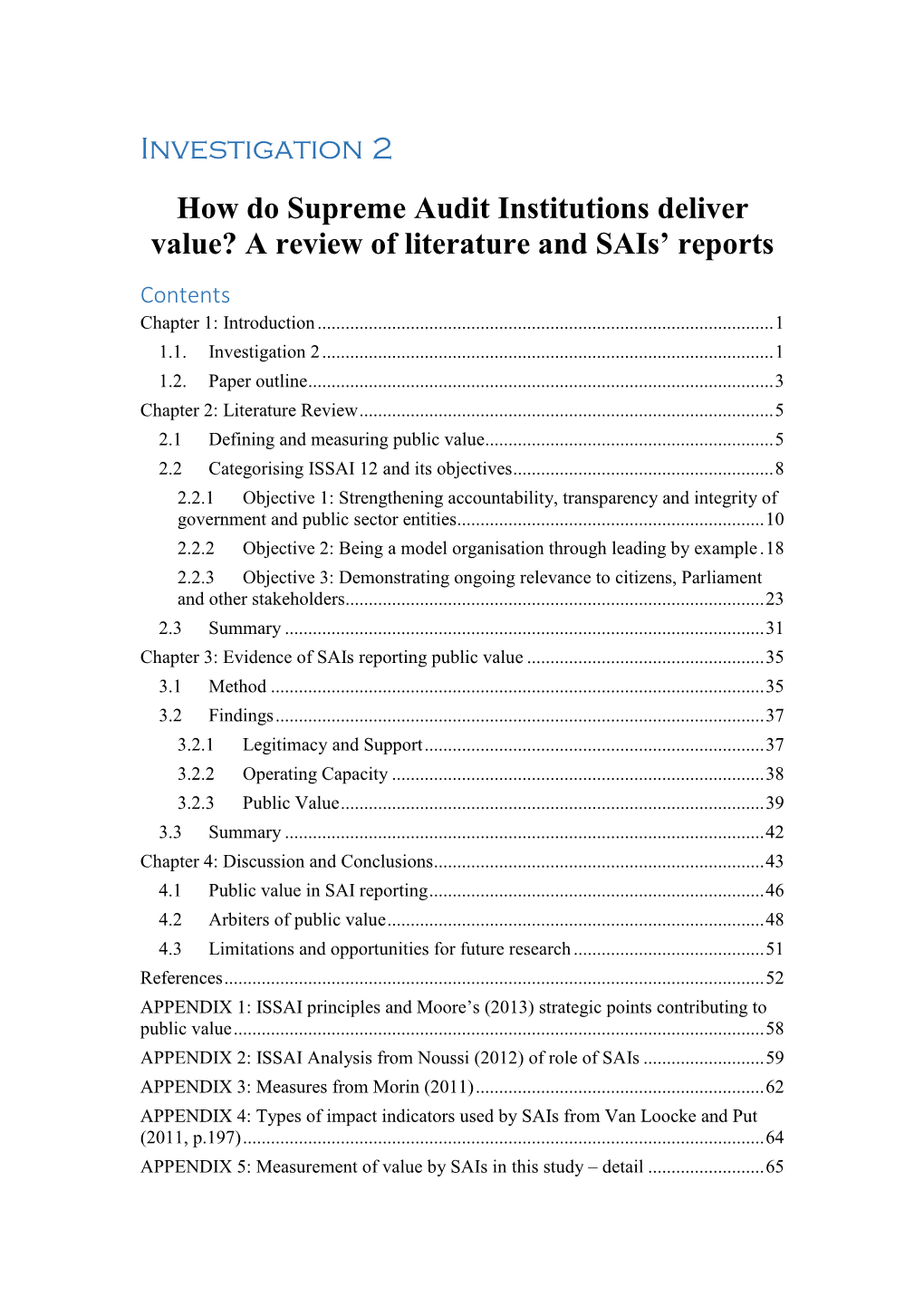 Investigation 2 How Do Supreme Audit Institutions Deliver Value? a Review of Literature and Sais' Reports