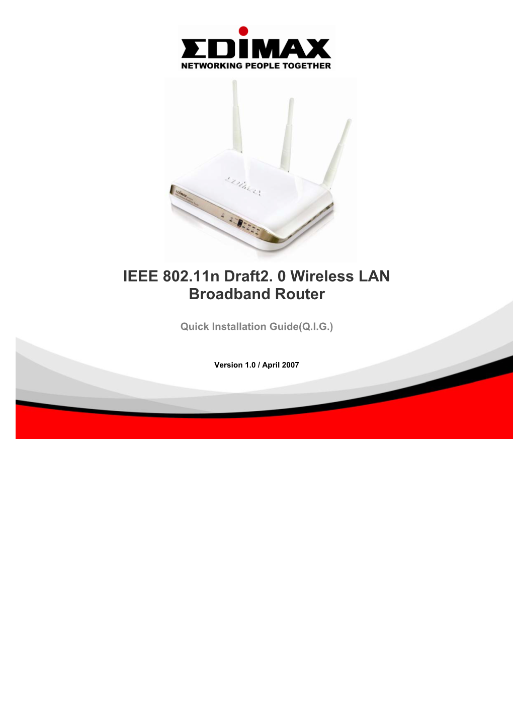 IEEE 802.11N Draft2. 0 Wireless LAN Broadband Router