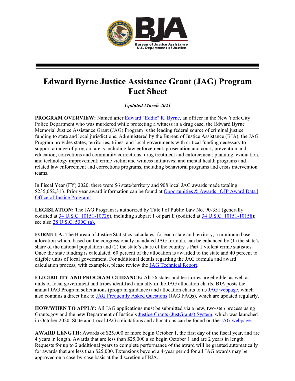 Edward Byrne Justice Assistance Grant (JAG) Program Fact Sheet