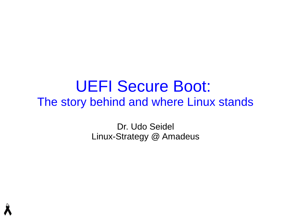 UEFI Secure Boot: the Story Behind and Where Linux Stands