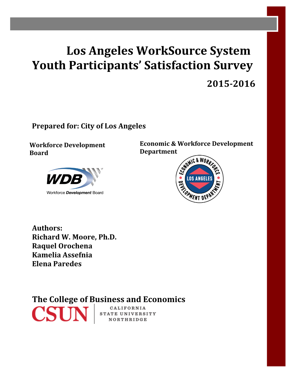 Los Angeles Worksource System Youth Participants' Satisfaction