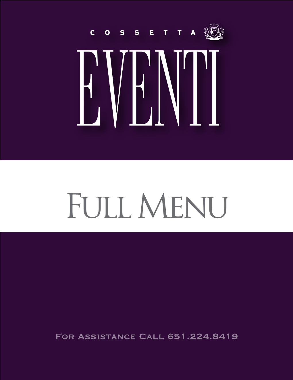 For Assistance Call 651.224.8419 Cold Menu Hors D’Oeuvres (Serves 12 - 16)