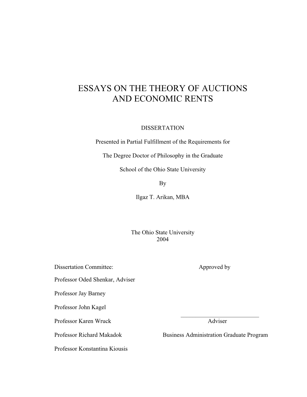 Essays on the Theory of Auctions and Economic Rents