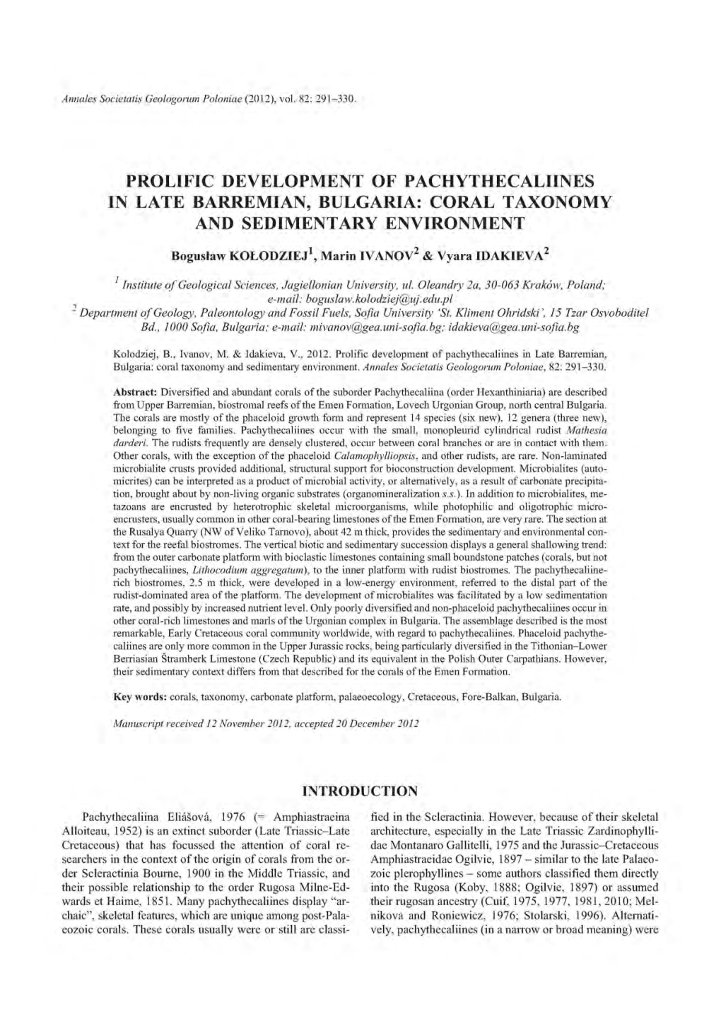 Prolific Development of Pachythecaliines in Late Barremian, Bulgaria: Coral Taxonomy and Sed I Men Tary En Vi Ron Ment