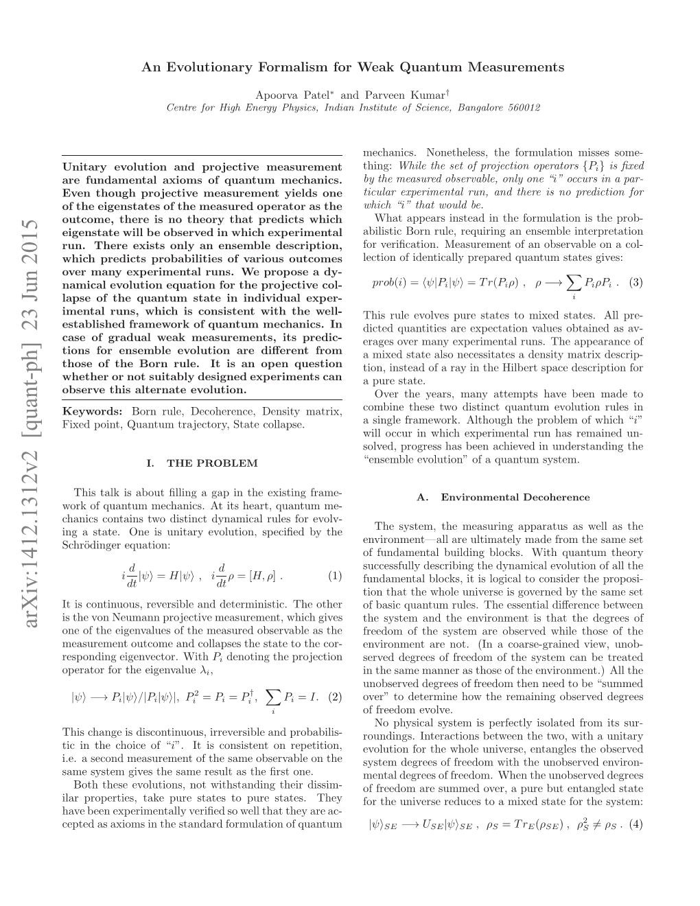 An Evolutionary Formalism for Weak Quantum Measurements