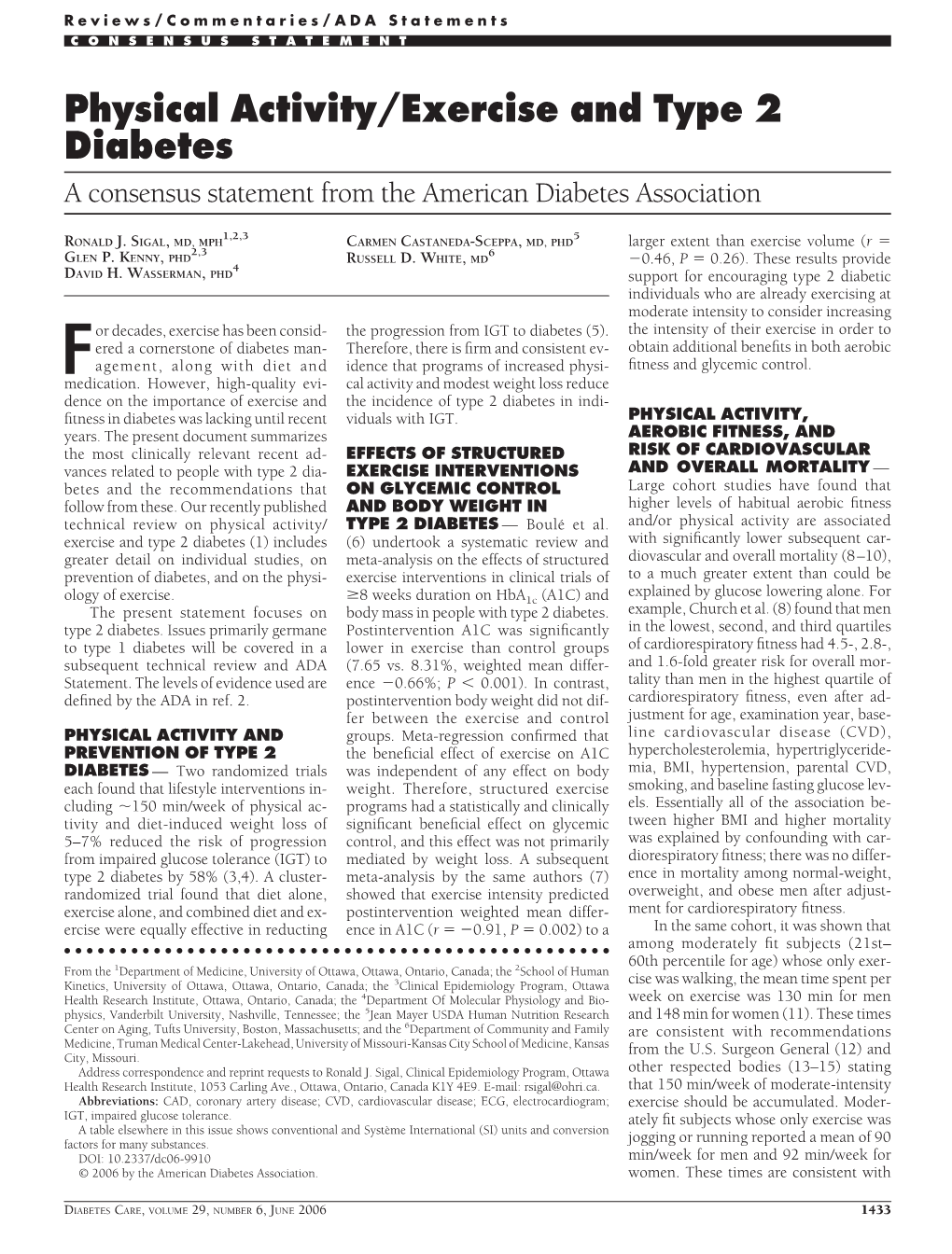 Physical Activity/Exercise and Type 2 Diabetes a Consensus Statement from the American Diabetes Association