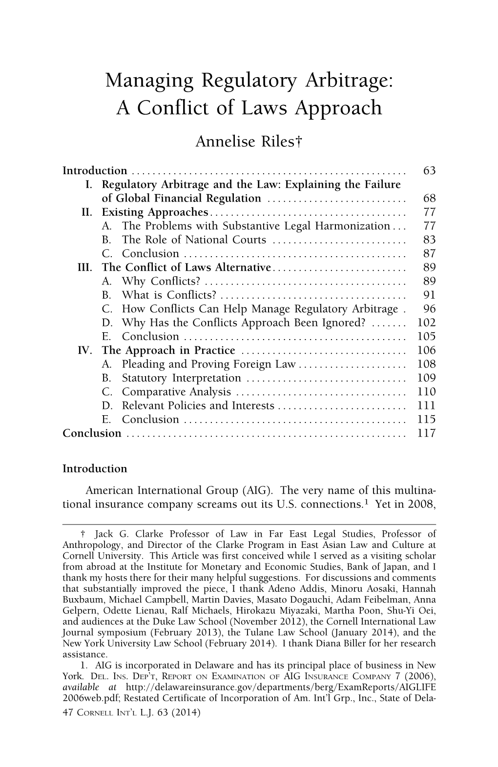 Managing Regulatory Arbitrage: a Conflict of Laws Approach Annelise Riles†