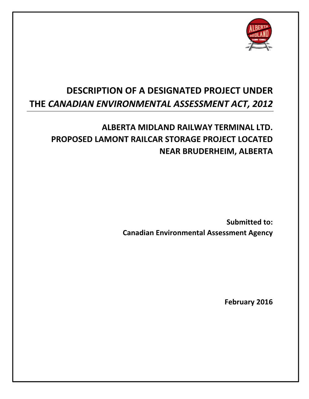 Description of a Designated Project Under the Canadian Environmental Assessment Act, 2012