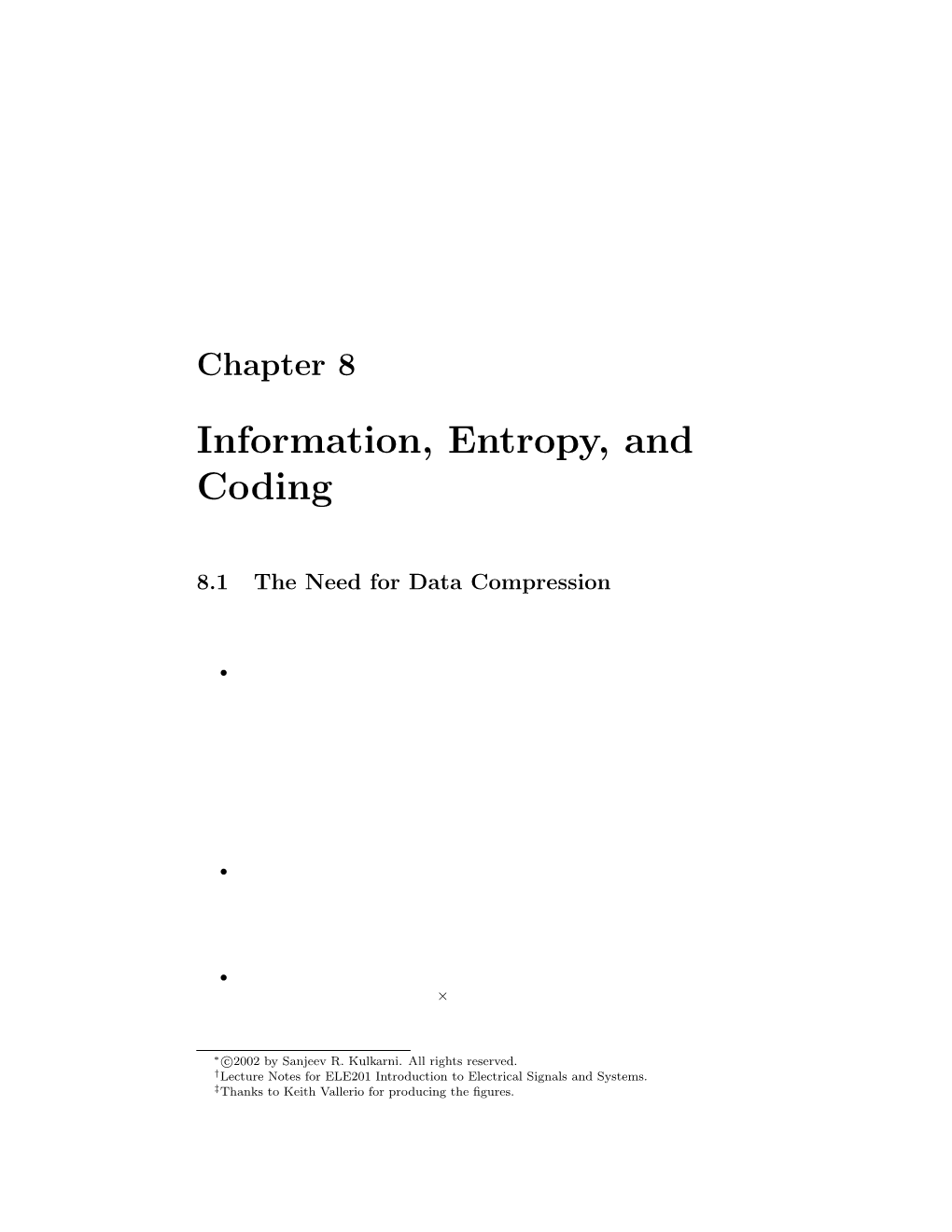 Chapter 8: Information, Entropy, and Coding