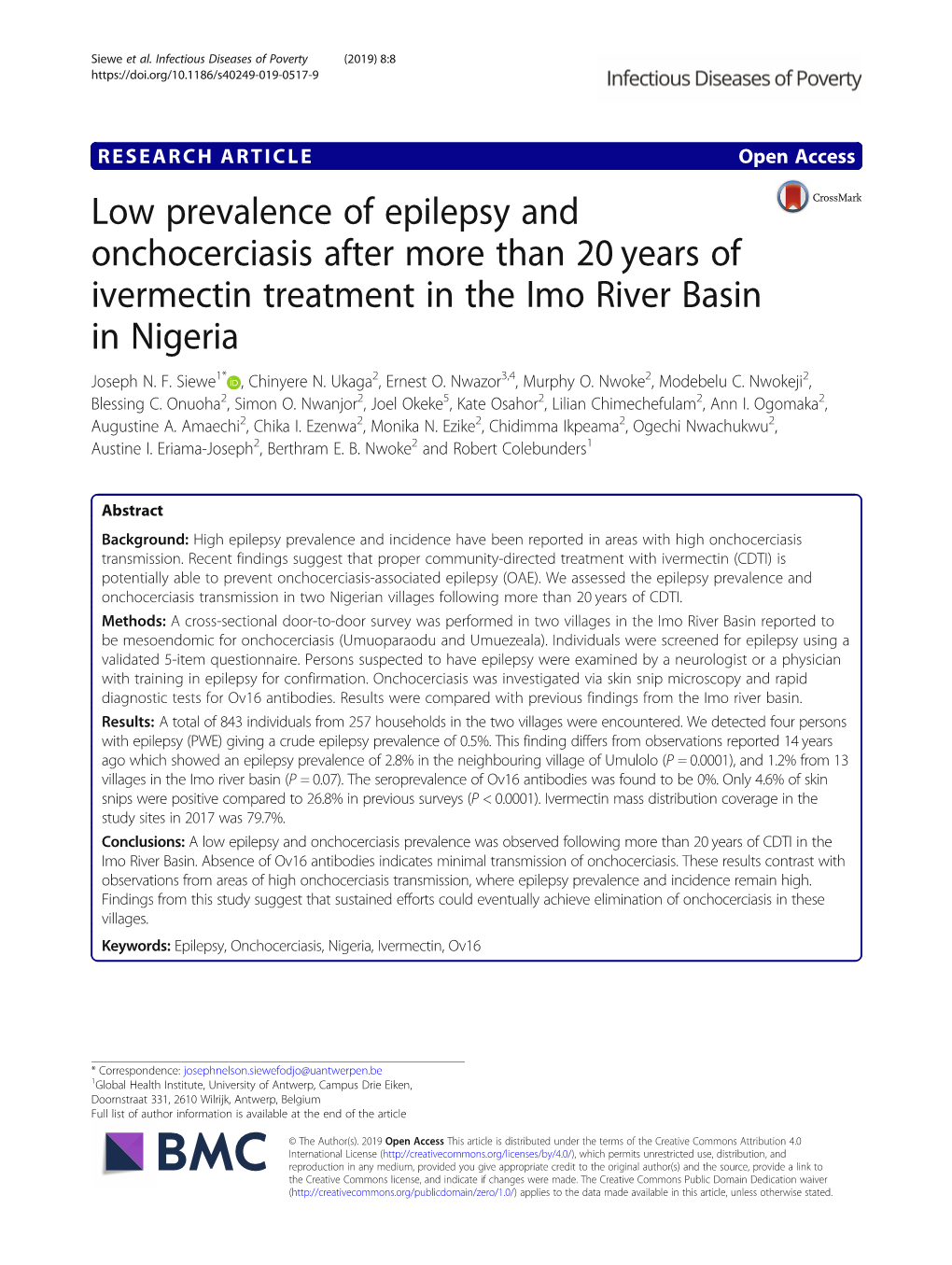 Low Prevalence of Epilepsy and Onchocerciasis After More Than 20 Years of Ivermectin Treatment in the Imo River Basin in Nigeria Joseph N