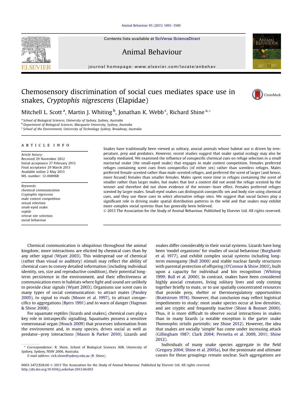 Chemosensory Discrimination of Social Cues Mediates Space Use in Snakes, Cryptophis Nigrescens (Elapidae)