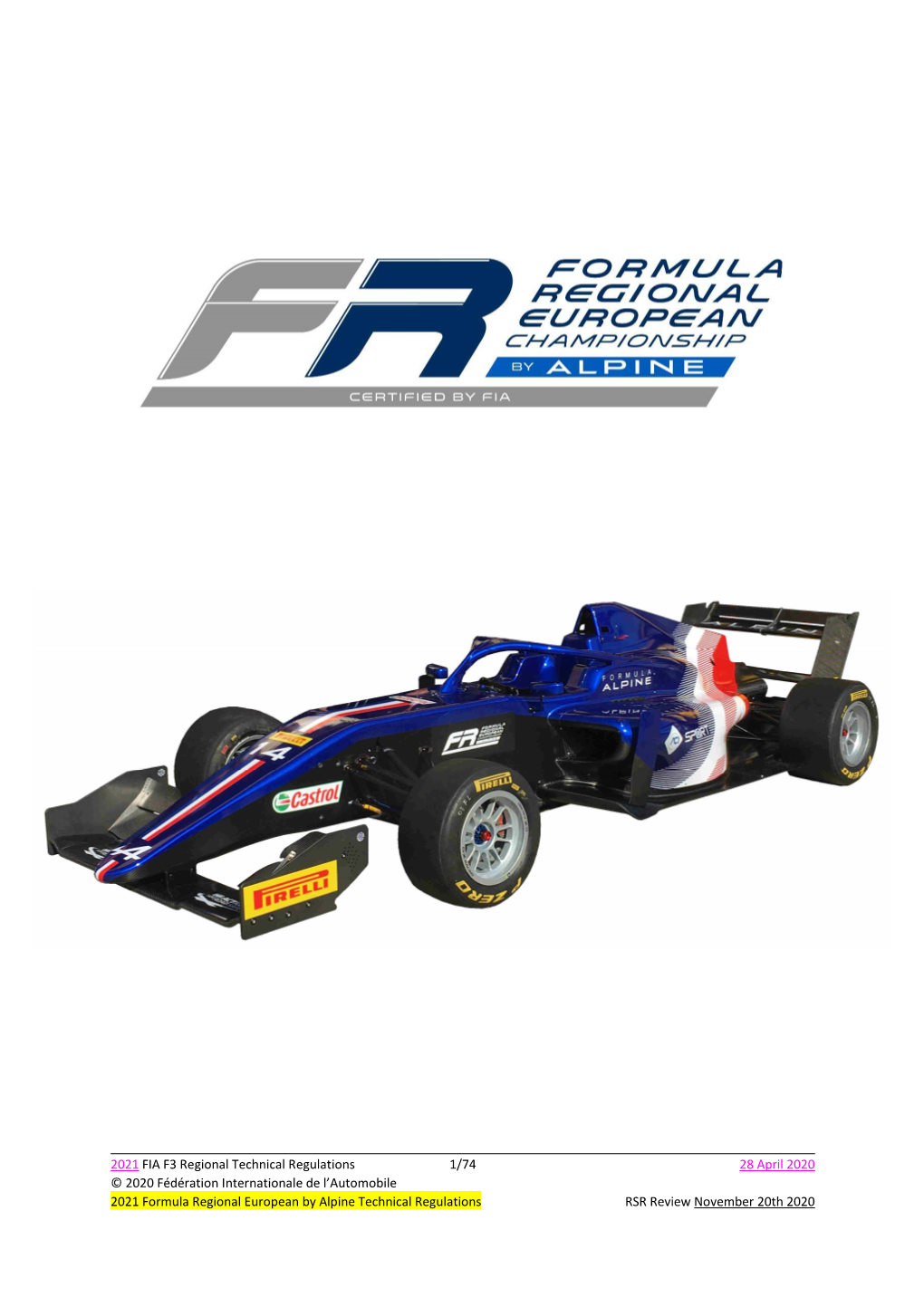 2021 F3R Motorised by Alpine Technical Regulation RELEASE 20 11 2020