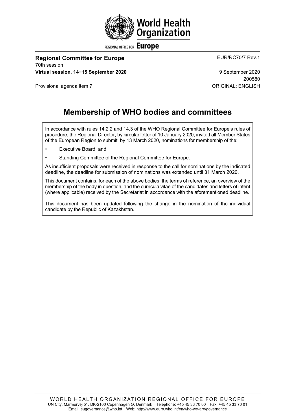 EUR/RC70/7 Rev.1 70Th Session Virtual Session, 14−15 September 2020 9 September 2020 200580 Provisional Agenda Item 7 ORIGINAL: ENGLISH