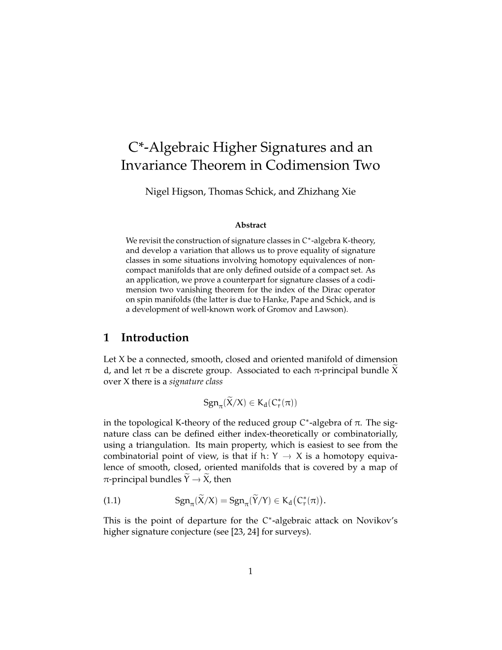 C*-Algebraic Higher Signatures and an Invariance Theorem in Codimension Two