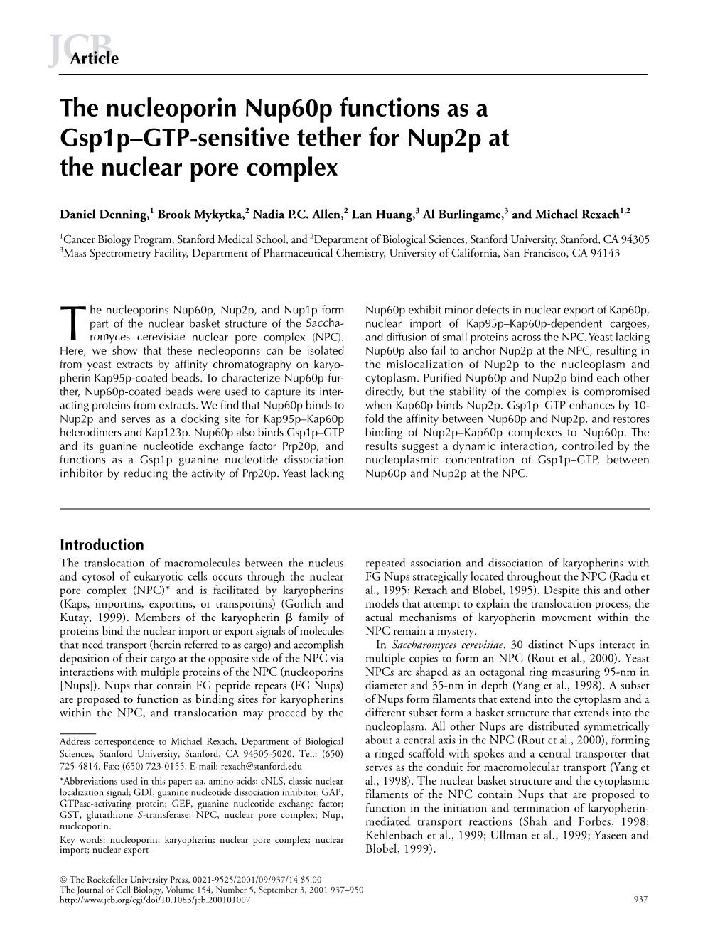 The Nucleoporin Nup60p Functions As a Gsp1p–GTP-Sensitive Tether for Nup2p at the Nuclear Pore Complex