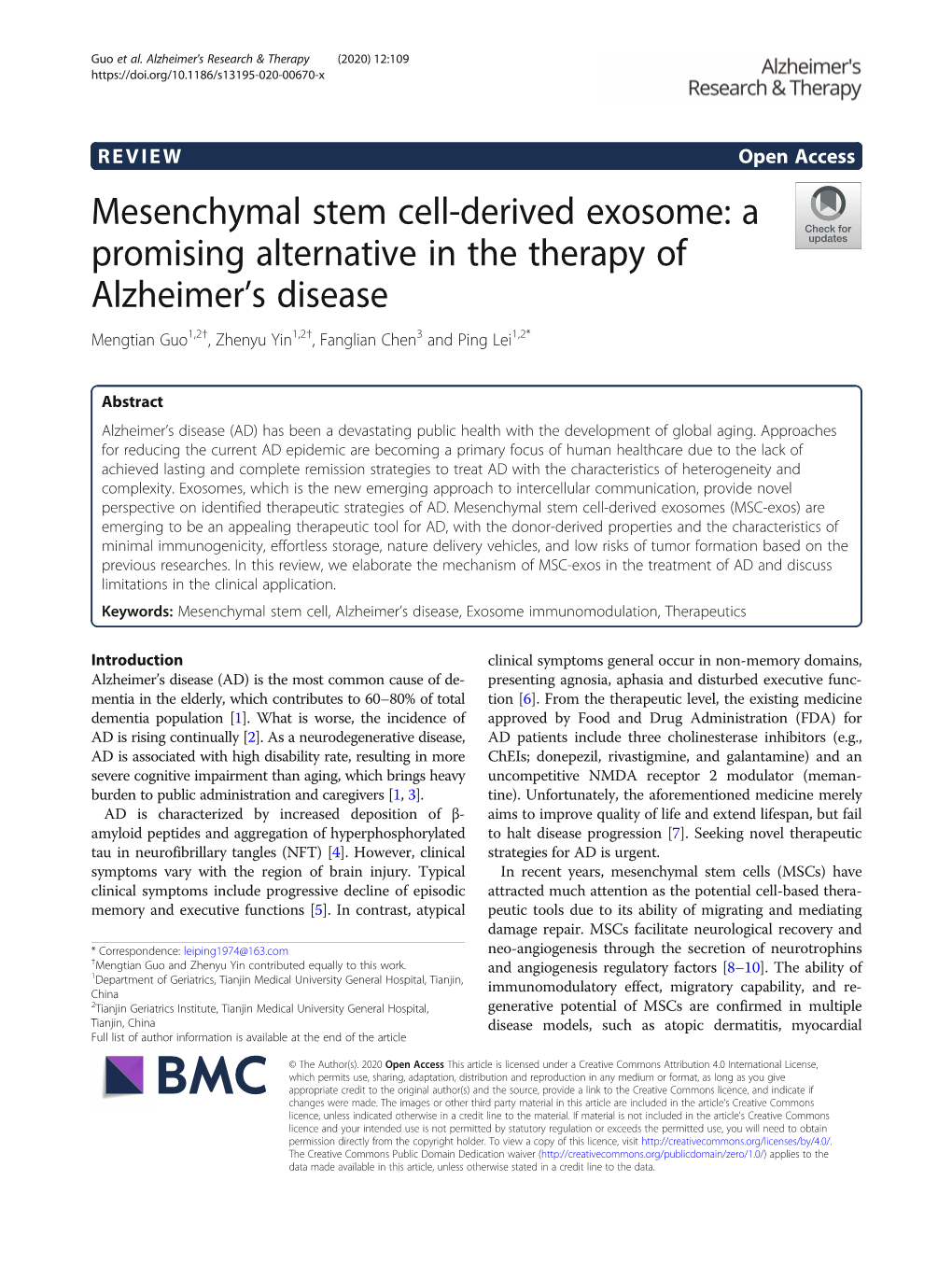 Mesenchymal Stem Cell-Derived Exosome: a Promising Alternative in the Therapy of Alzheimer’S Disease Mengtian Guo1,2†, Zhenyu Yin1,2†, Fanglian Chen3 and Ping Lei1,2*