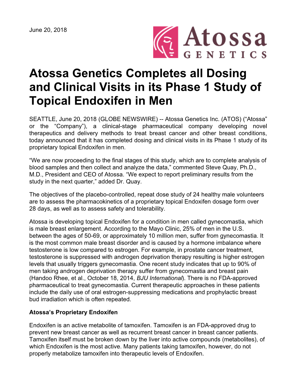 Atossa Genetics Completes All Dosing and Clinical Visits in Its Phase 1 Study of Topical Endoxifen in Men