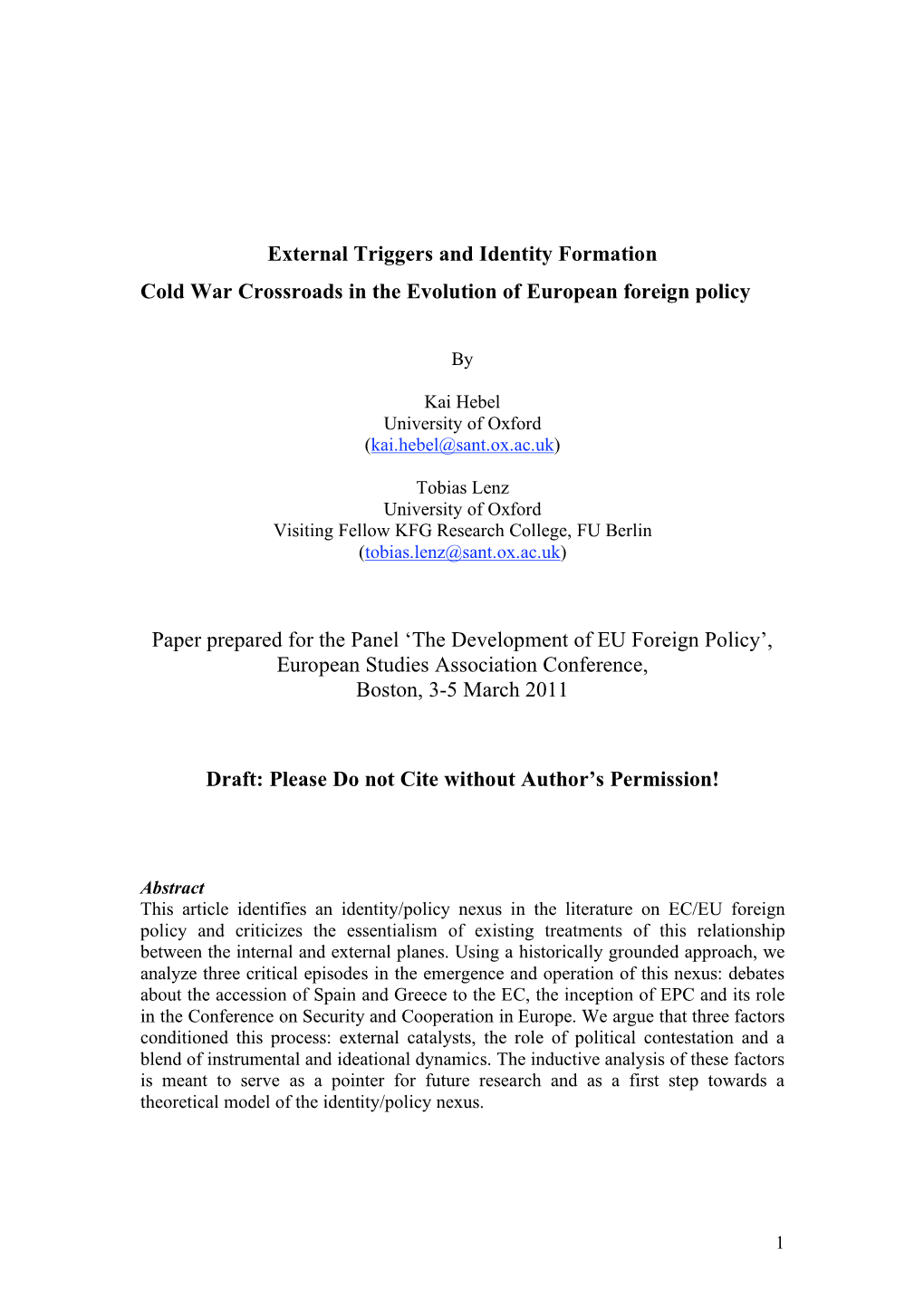 External Triggers and Identity Formation Cold War Crossroads in the Evolution of European Foreign Policy Paper Prepared For