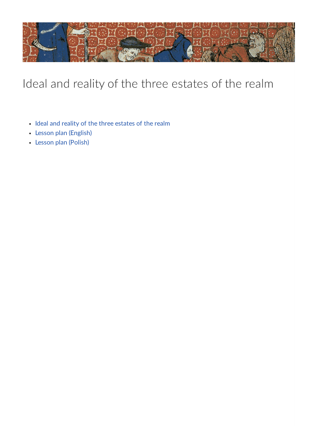 Ideal and Reality of the Three Estates of the Realm