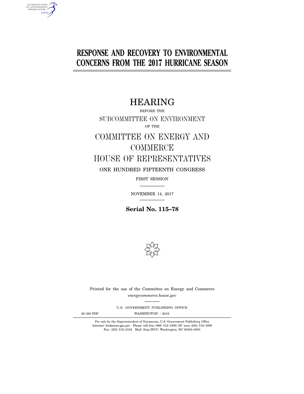 Response and Recovery to Environmental Concerns from the 2017 Hurricane Season