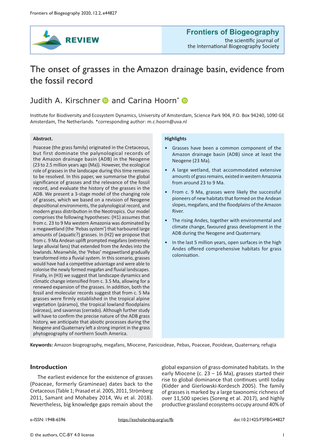 The Onset of Grasses in the Amazon Drainage Basin, Evidence from the Fossil Record