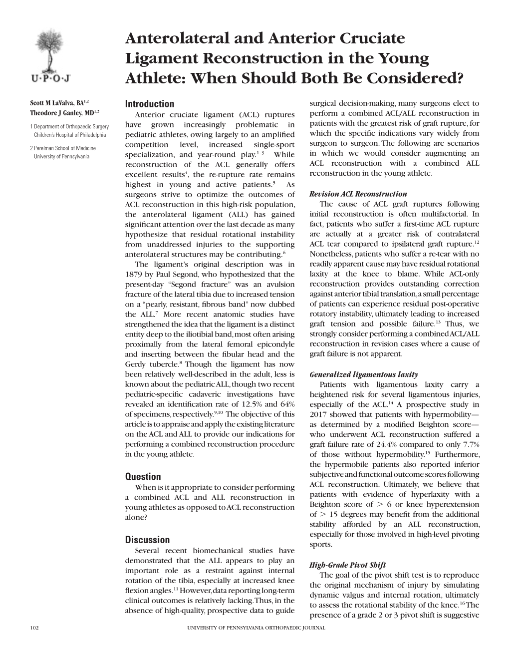 Anterolateral and Anterior Cruciate Ligament Reconstruction in the Young Athlete: When Should Both Be Considered?
