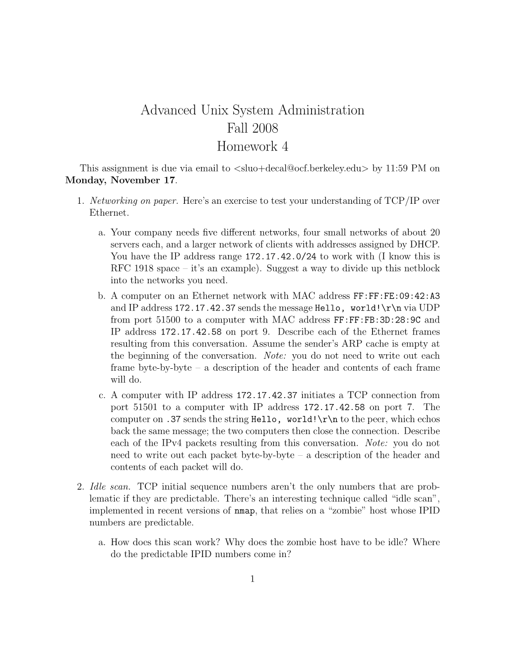 Advanced Unix System Administration Fall 2008 Homework 4